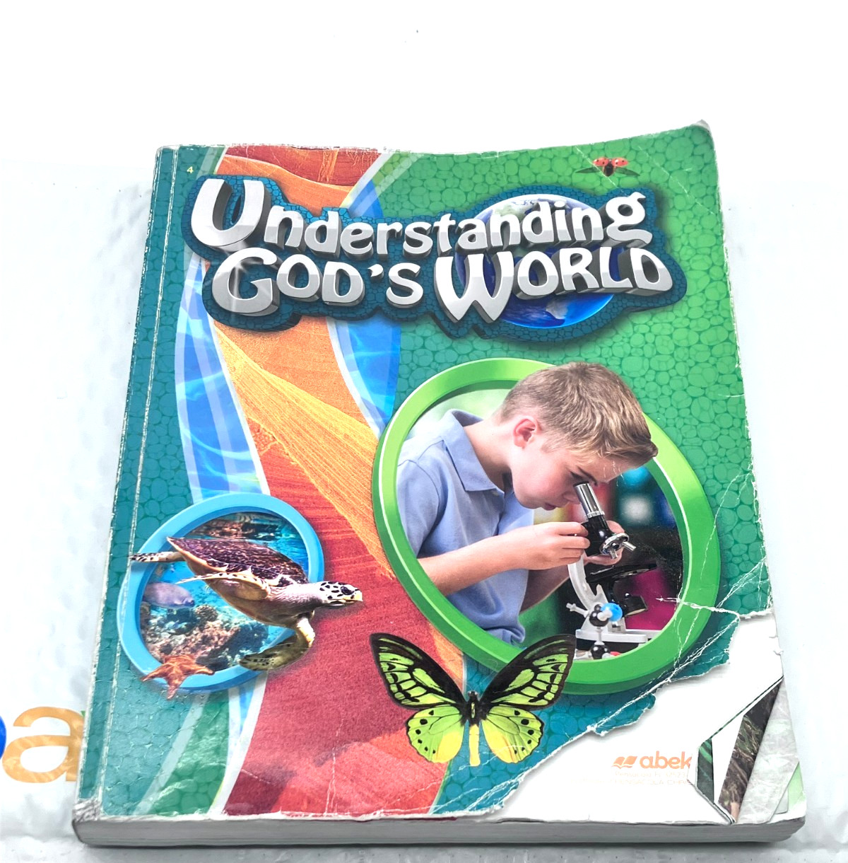 Abeka Understanding God’s World Student Text (5th Edition) 4th Grade