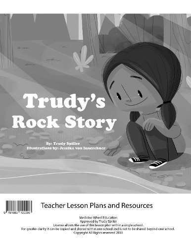 Trudy Spiller Trudy’s Rock Story Teacher Lesson Plan (Loose-Leaf Book)