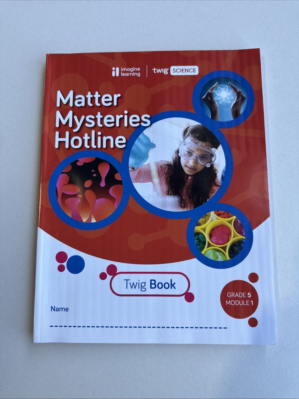 Twig Science Education, Grade 5, Module 1, Matter Mysteries Hotline, Twig Book