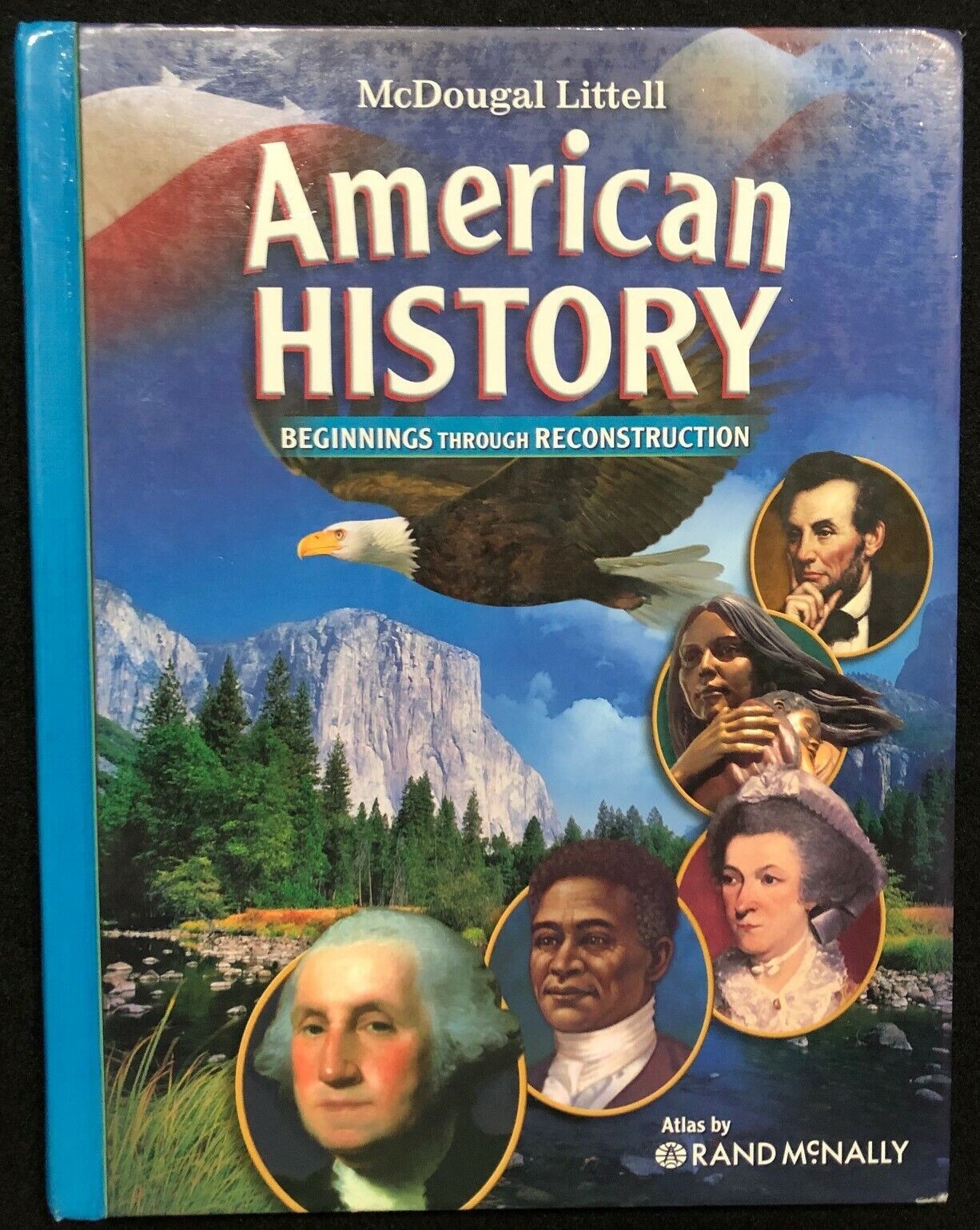 AMERICAN HISTORY: Beginnings through Reconstruction (2008, McDougal Littell)