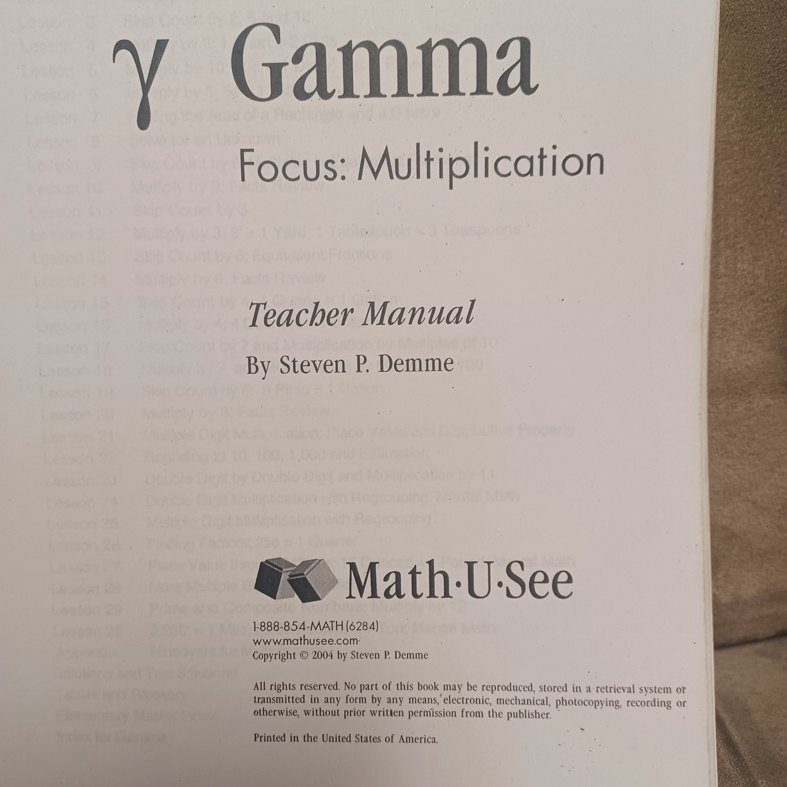 Math U See Gamma: Teacher Manual by Steven P. Demme 2004