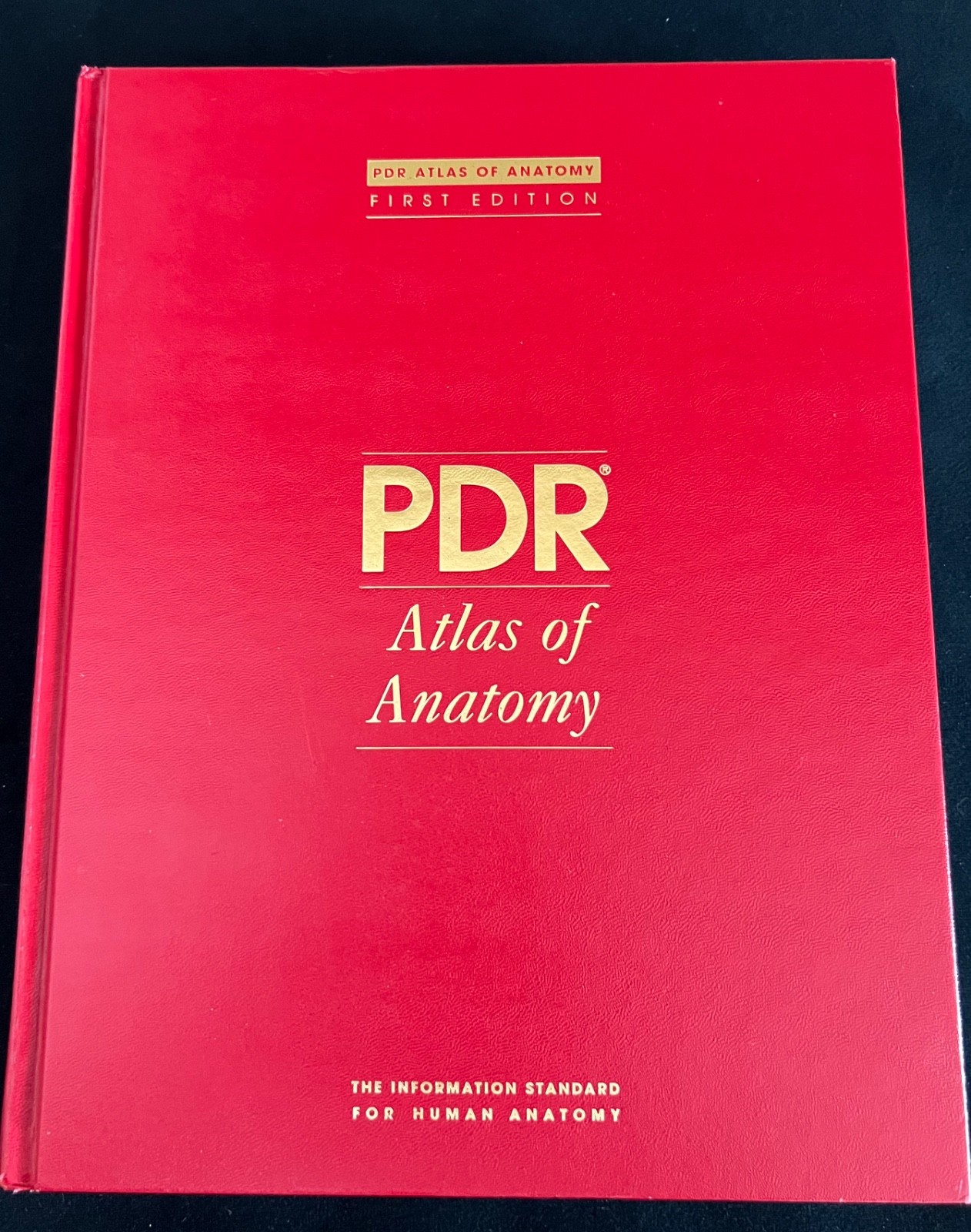 PDR Atlas of Anatomy~1st Edition 1996~The Information Standard~Human Anatomy