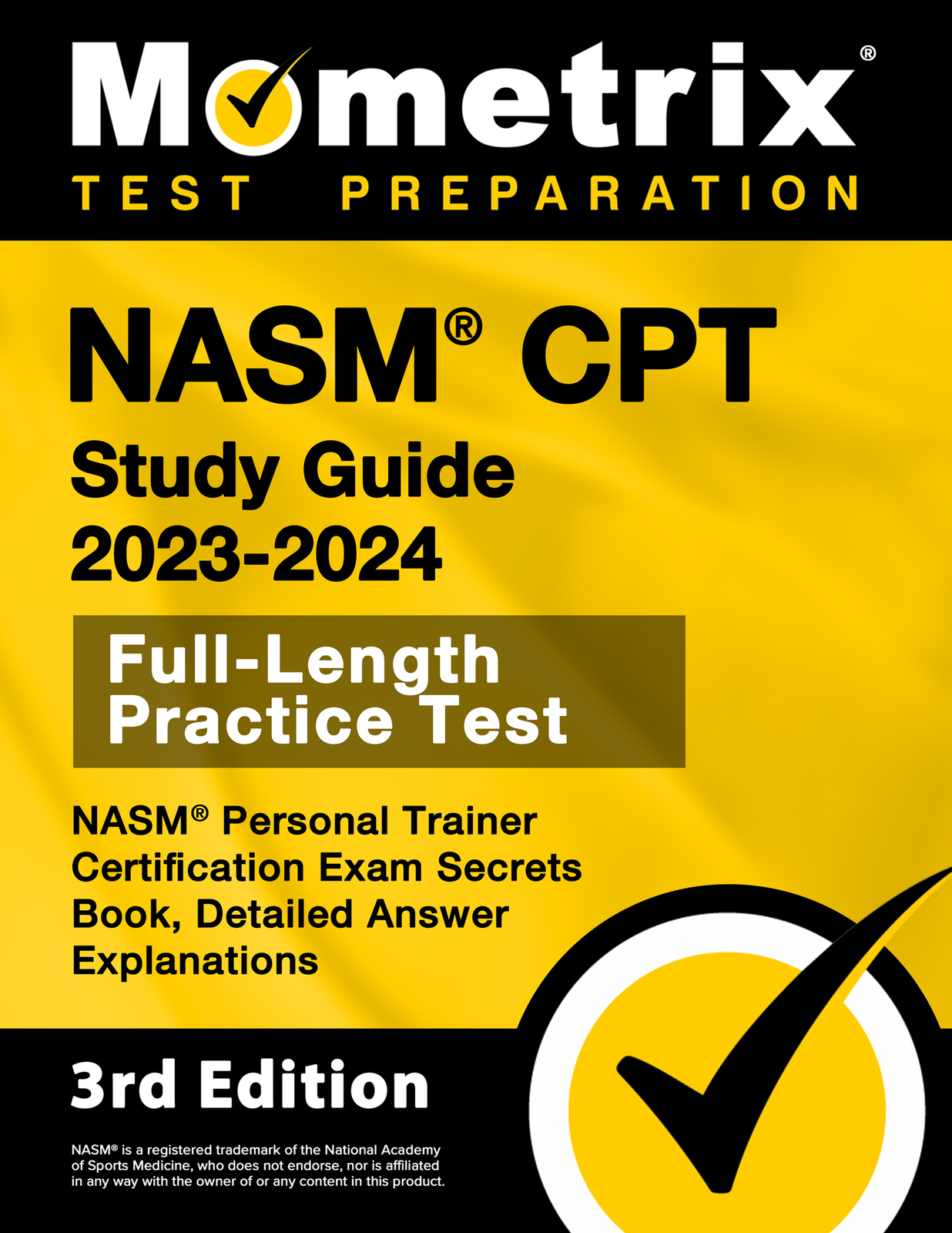 NASM CPT Study Guide 2023-2024 – NASM Personal Trainer Cert. [3rd Edition]