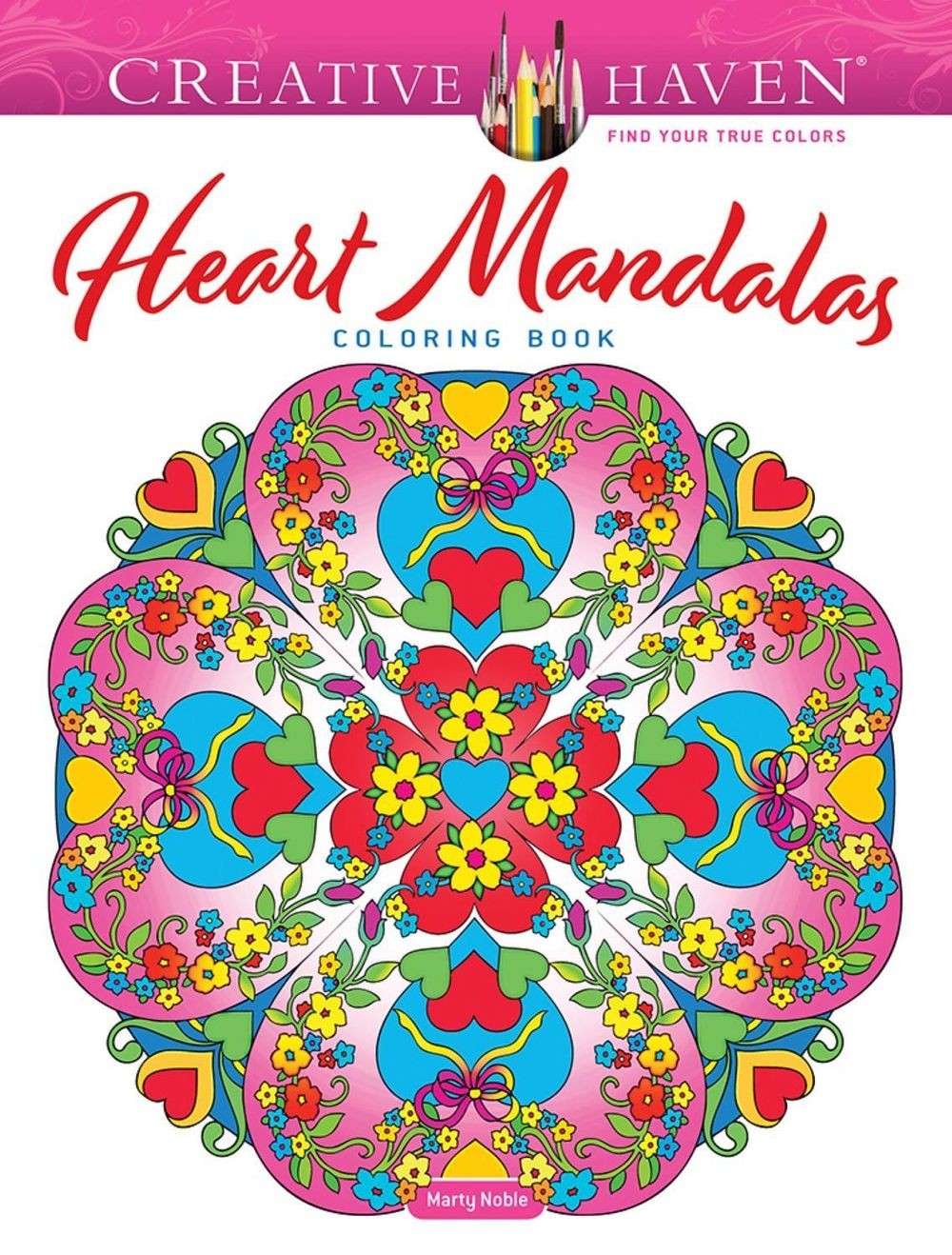 Creative Haven Heart Mandalas Coloring Book by Marty Noble (English) Paperback B