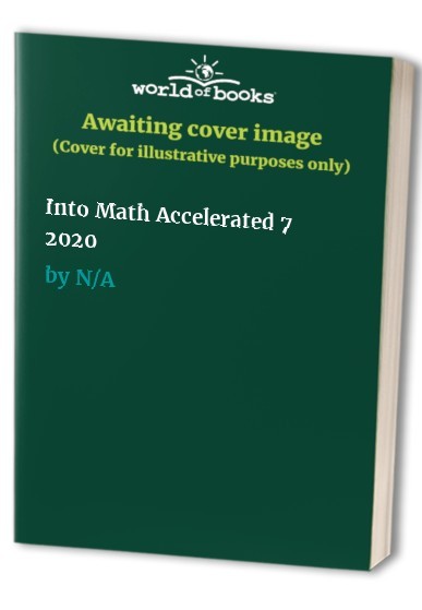 Into Math Accelerated 7 2020 – GOOD