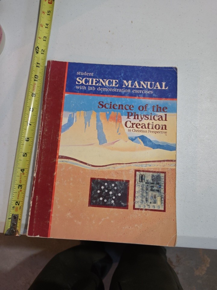 A Beka ABeka Science of the Physical Creation Manual With Lab Demonstration Exer