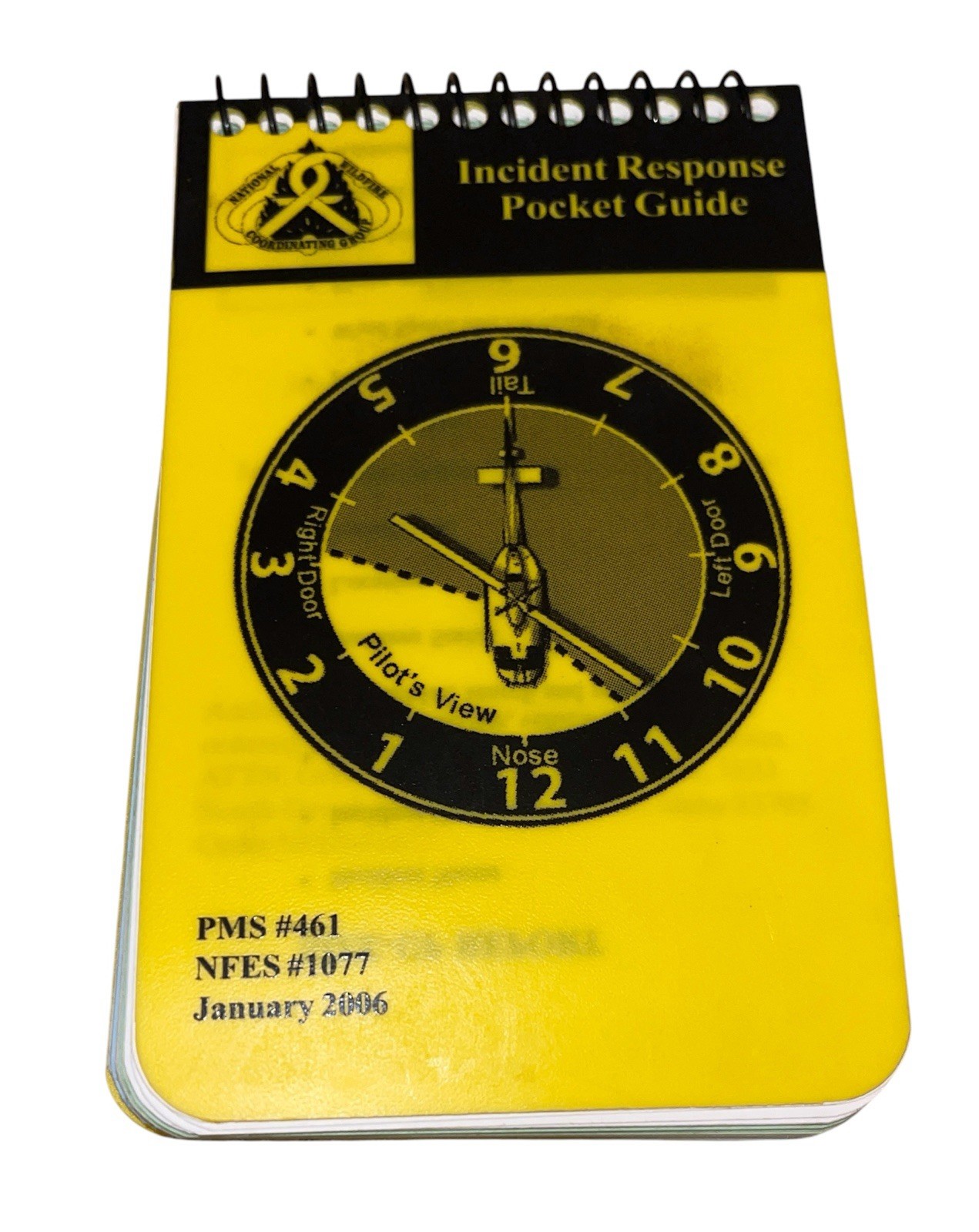 Incident Response Pocket Guide Spiral Book January 2006 National Wildfire Group