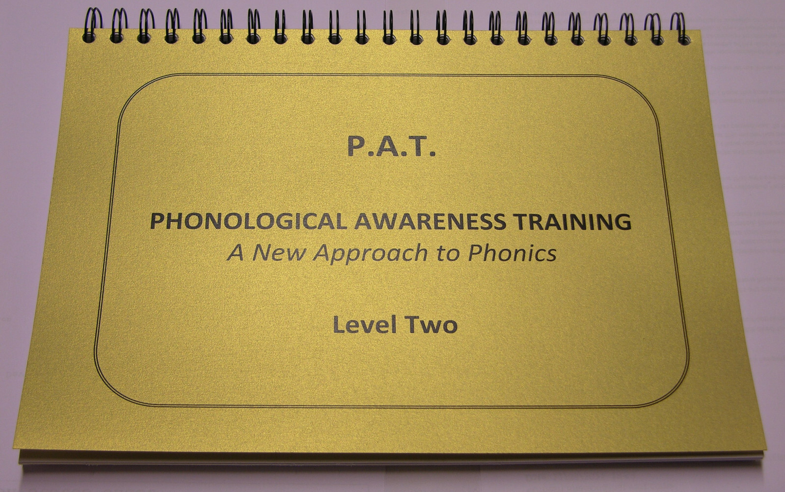 PAT Level Two (latest version) Phonological Awareness Training by Jo Wilson