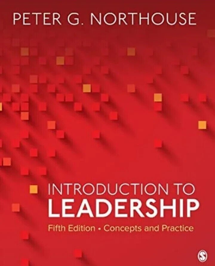 Introduction to Leadership Concepts and Practice by Peter G. Northouse New Stock