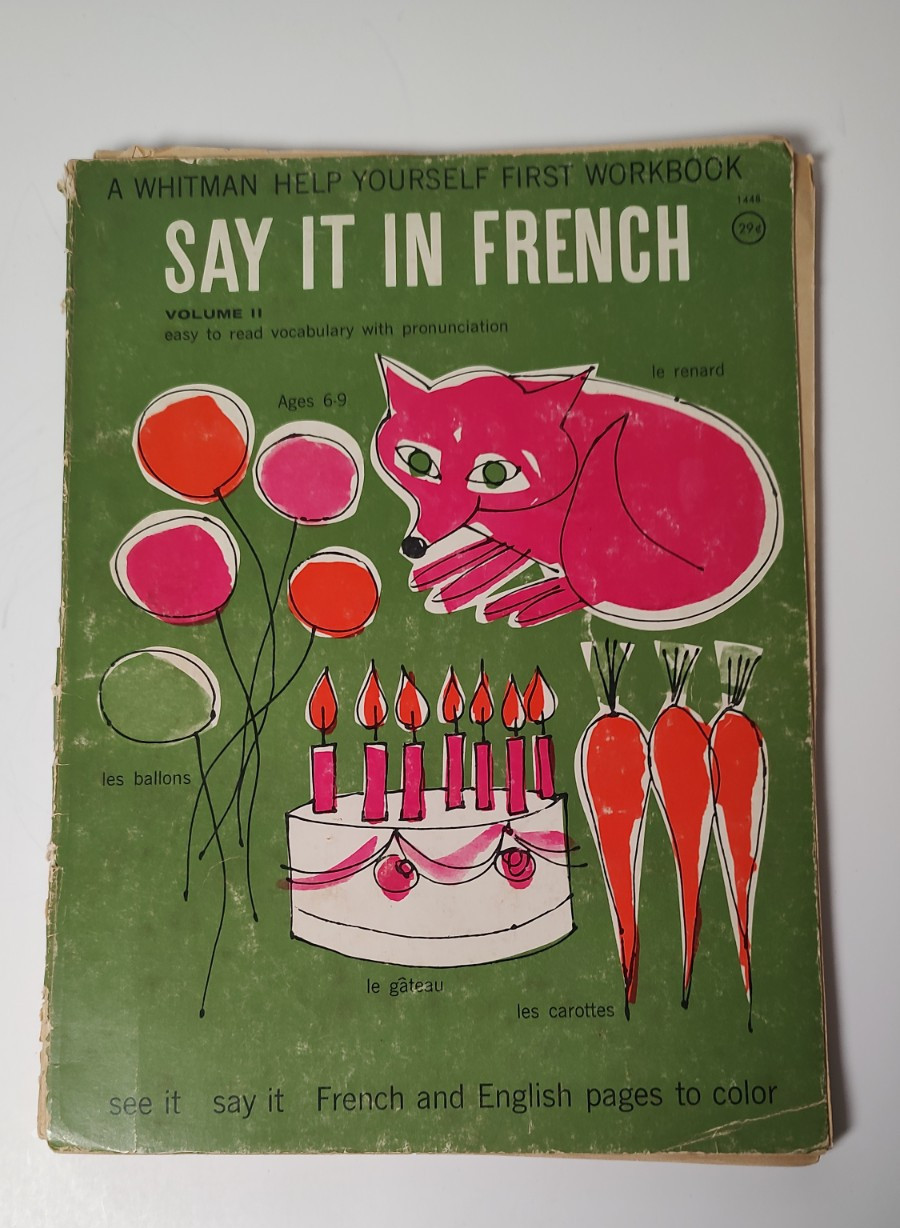 1965 Say it in French Whitman Learning Activity Book