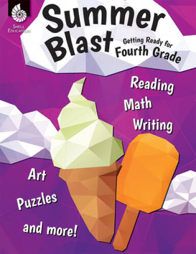 Summer Blast: Getting Ready for Fourth Grade – Paperback By Wendy Conklin – GOOD