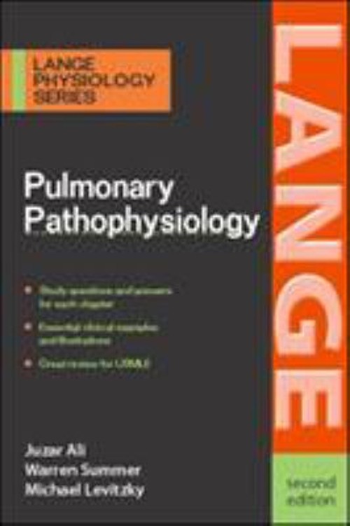 Pulmonary Pathophysiology Juzar, Summer, Warren G., Levitzky, Mic
