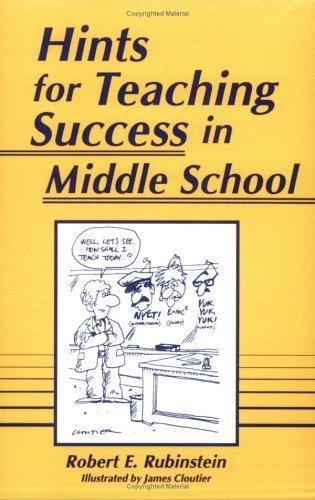 Hints for Teaching Success in Middle School by