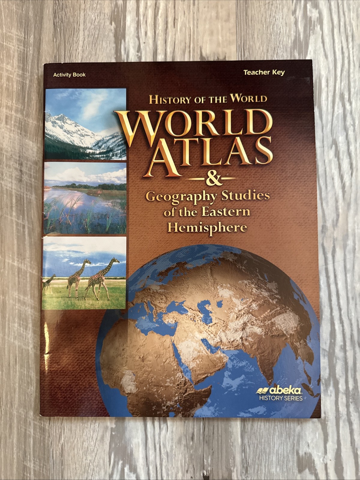 NEW – Abeka History Of The World Activity Book (5th Edition) 7th Grade History