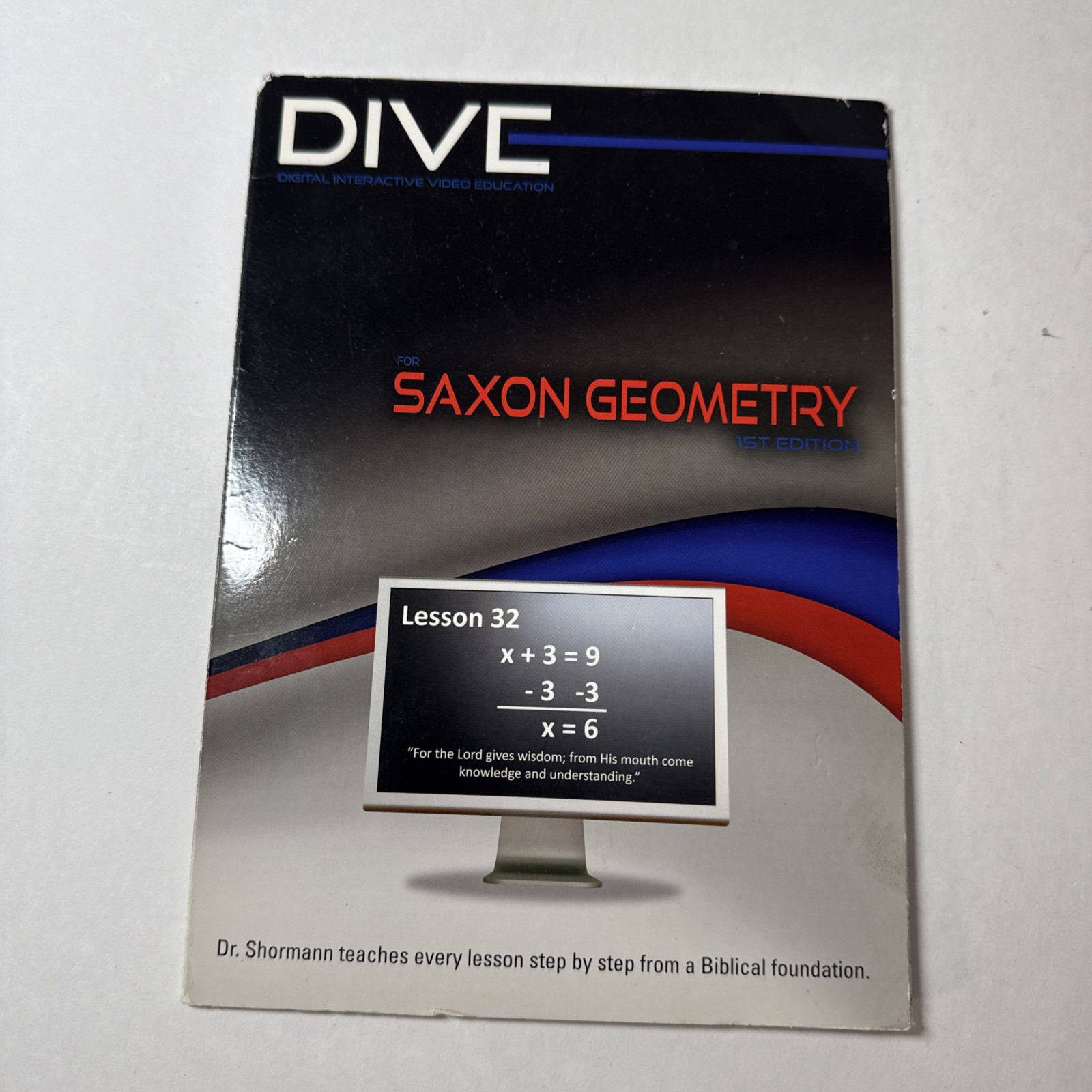 Saxon Geometry ( 1st Edition)geometry Math Dive *