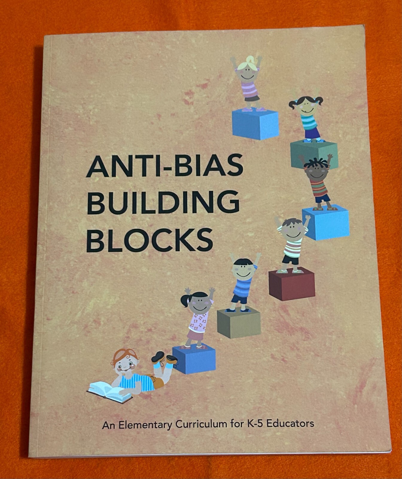 Anti-Bias Building Blocks: An Elementary Curriculum for K-5 Educators (2016, SC)