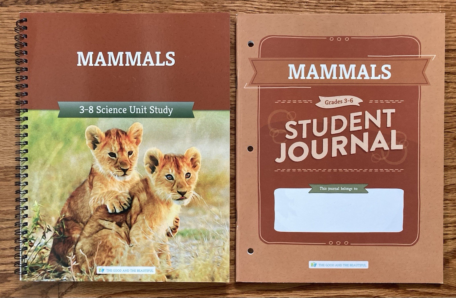 Good and Beautiful Mammals 3-8 Science Unit Study and Grades 3-6 Student Journal