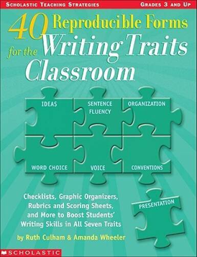 40 Reproducible Forms for the Writing Traits Classroom (Scholastic Teachi – GOOD