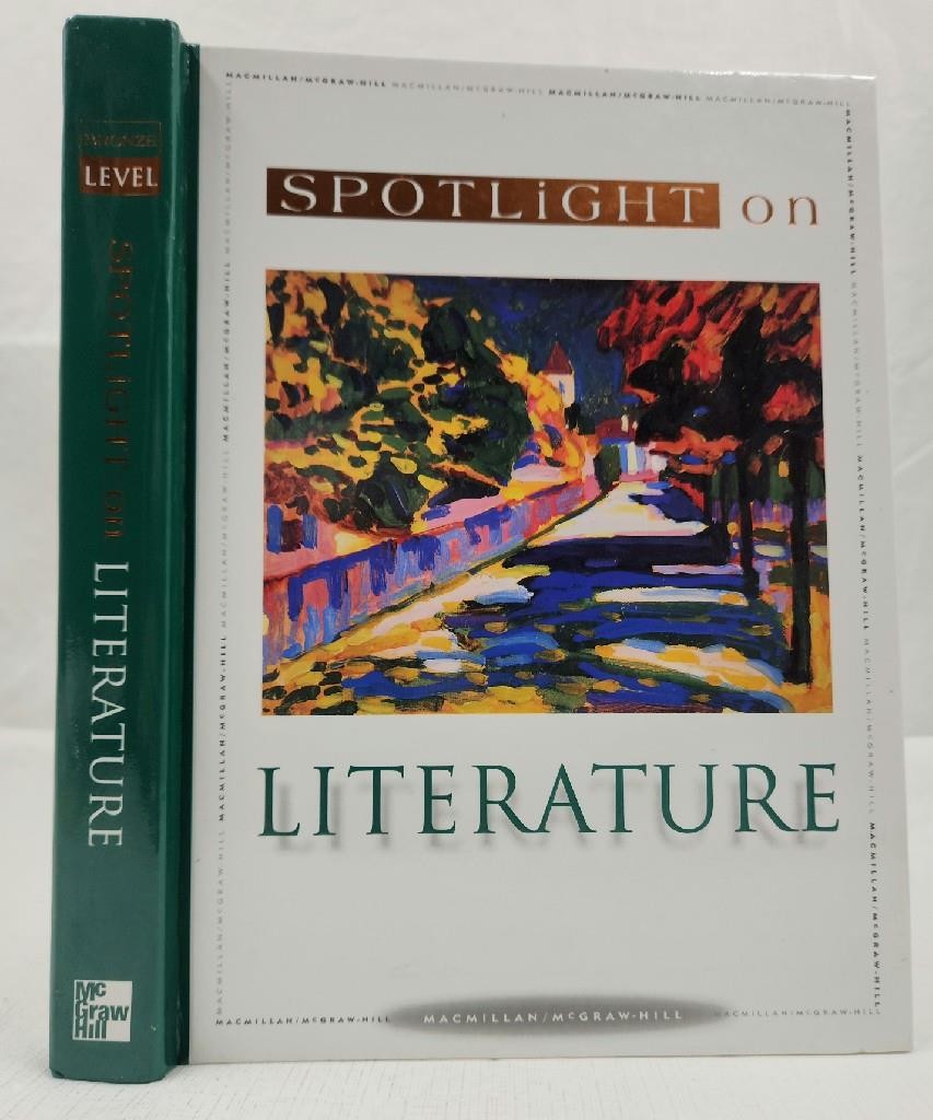 1997 Macmillan/McGraw-Hill Spotlight on Literature Bronze Level Student Textbook