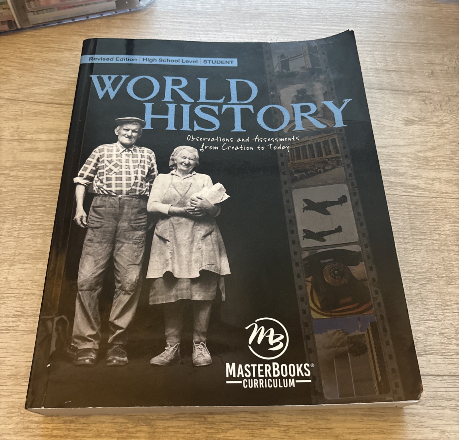History Curriculum Ser.: World History (Student) Revised Edition Student