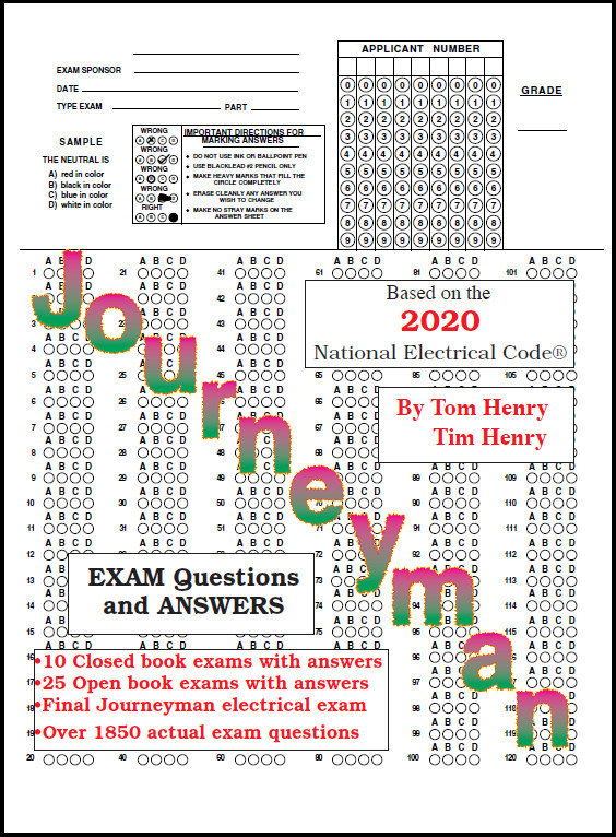 2020 Journeyman Electrician Exam Questions and Answers by Tom Henry