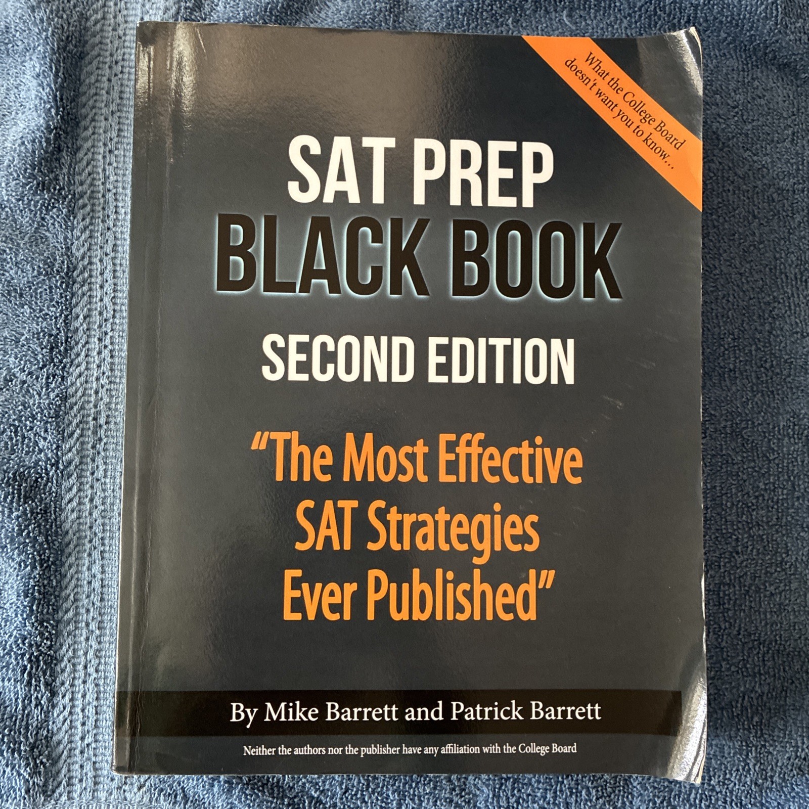 SAT Prep Black Book, Second Edition by Mike Barret and Patrick Barrett