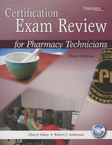 Certification Exam Review for Pharmacy Technicians: Text with CD, AIKEN ANDERSO