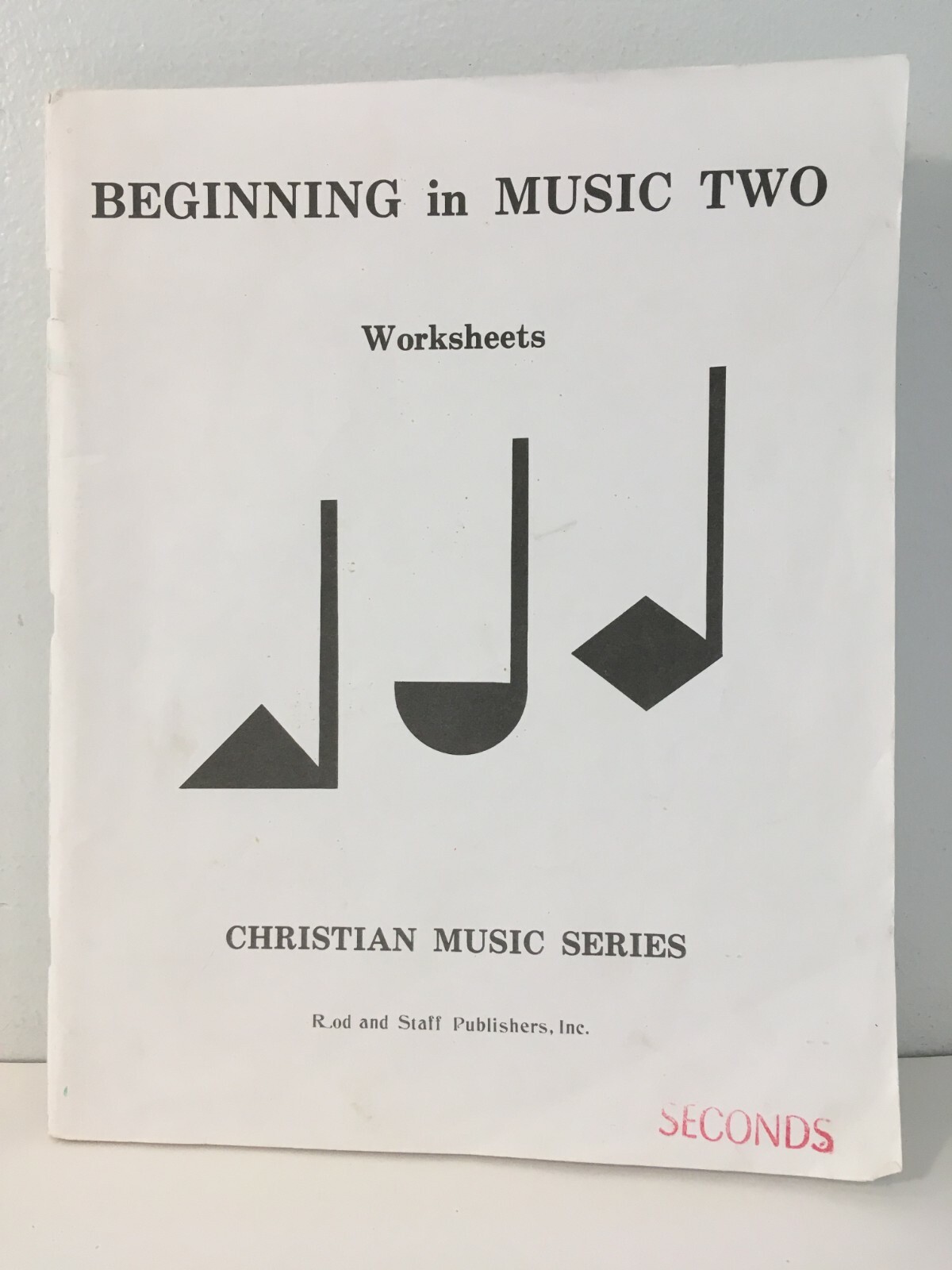 Beginning In Music Two Gr 2 Worksheets Christian Music Series Rod & Staff 1984