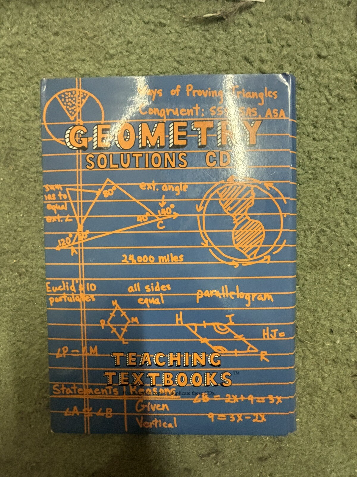 Geometry: A Teaching Textbook, Complete Curriculum, Spiral Bound Main Book