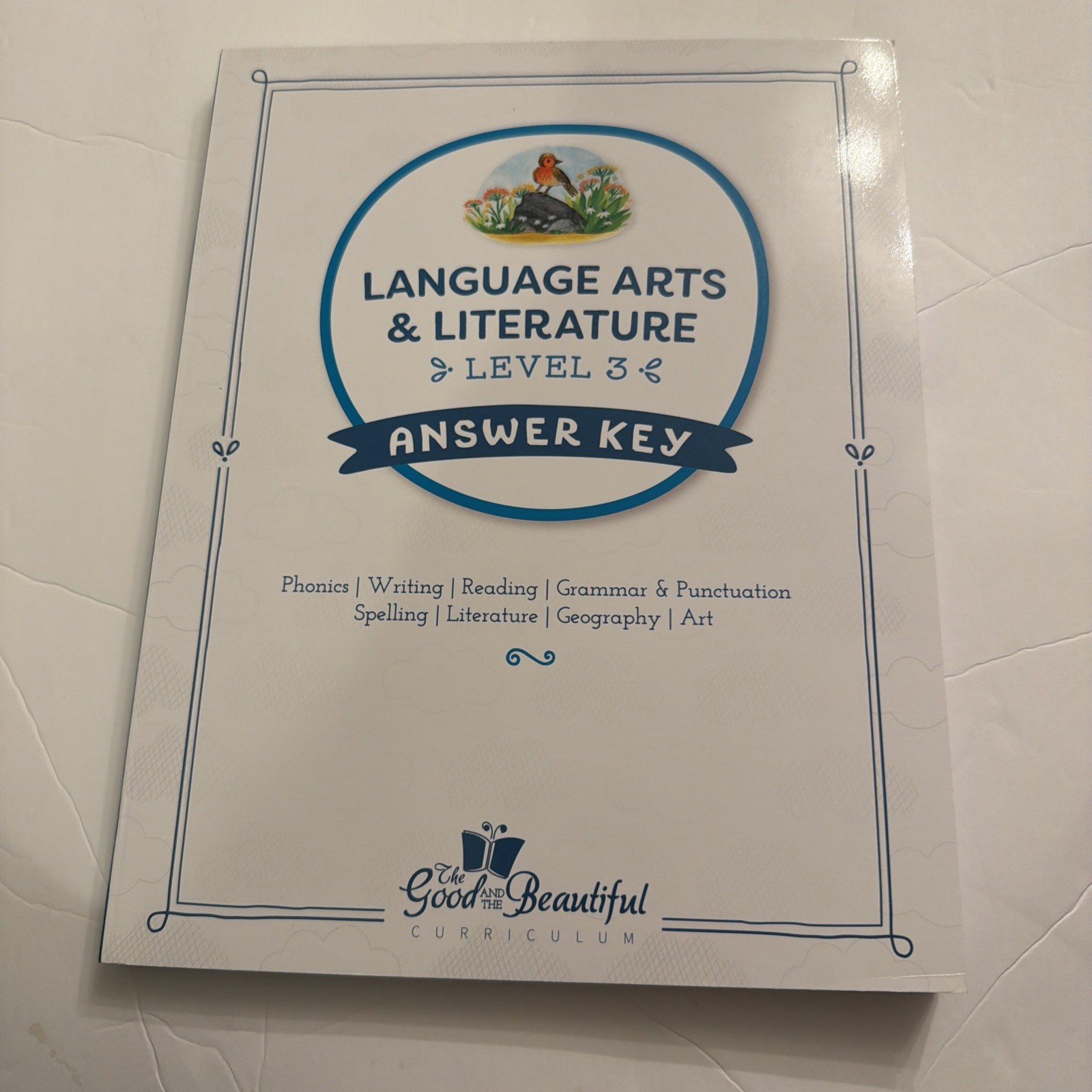 The Good and the Beautiful Language Arts & Literature Level 3 Answer Key 4th Ed