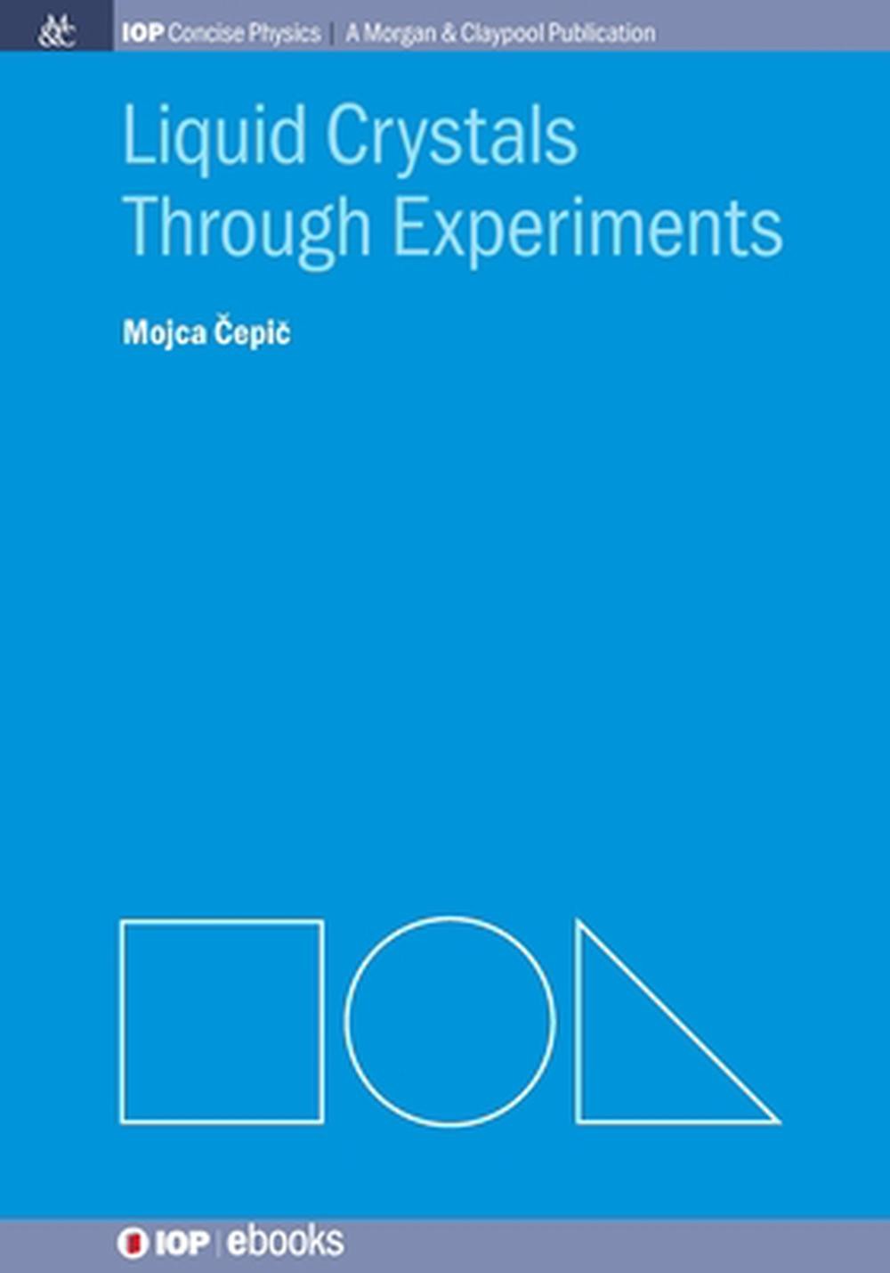 Liquid Crystals Through Experiments by Mojca ?epi? Paperback Book