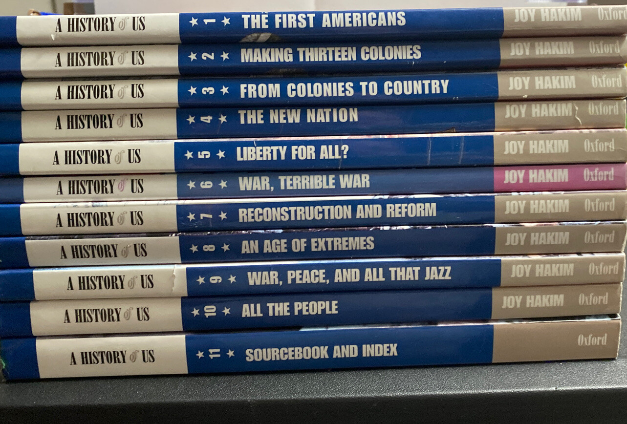 A History Of U.S. By Joy Hakim (2nd Edition) SET BOOKS 1-11