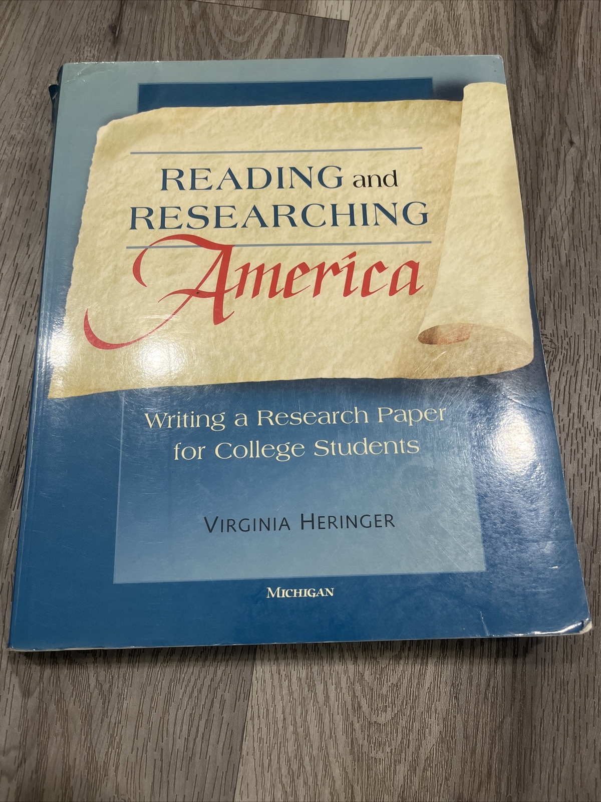 Reading and Researching America : Writing a Research Paper for College Students