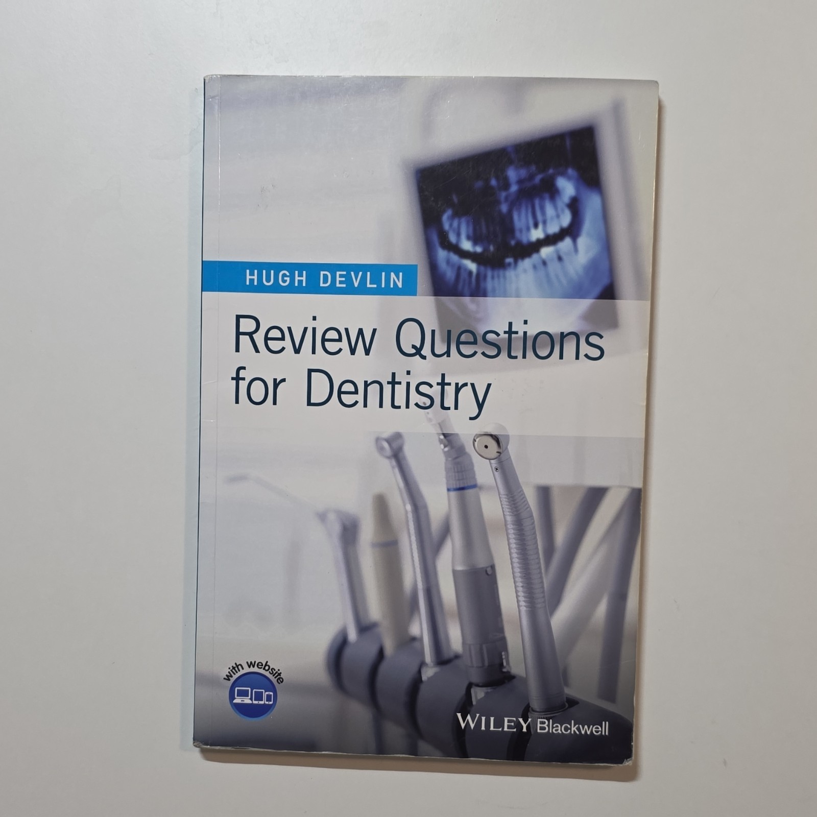 Review Questions for Dentistry Hugh Devlin Wiley Blackwell Book Dentistry