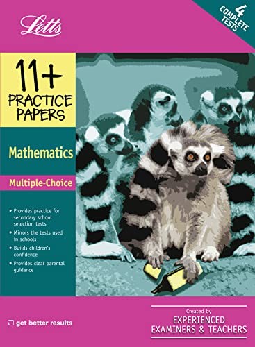 Multiple Choice Maths: Practice Test Papers (Letts 11+ … by Various 1844192504