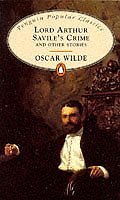 Lord Arthur Savile’s Crime (Penguin Popular Classics) By Oscar Wilde