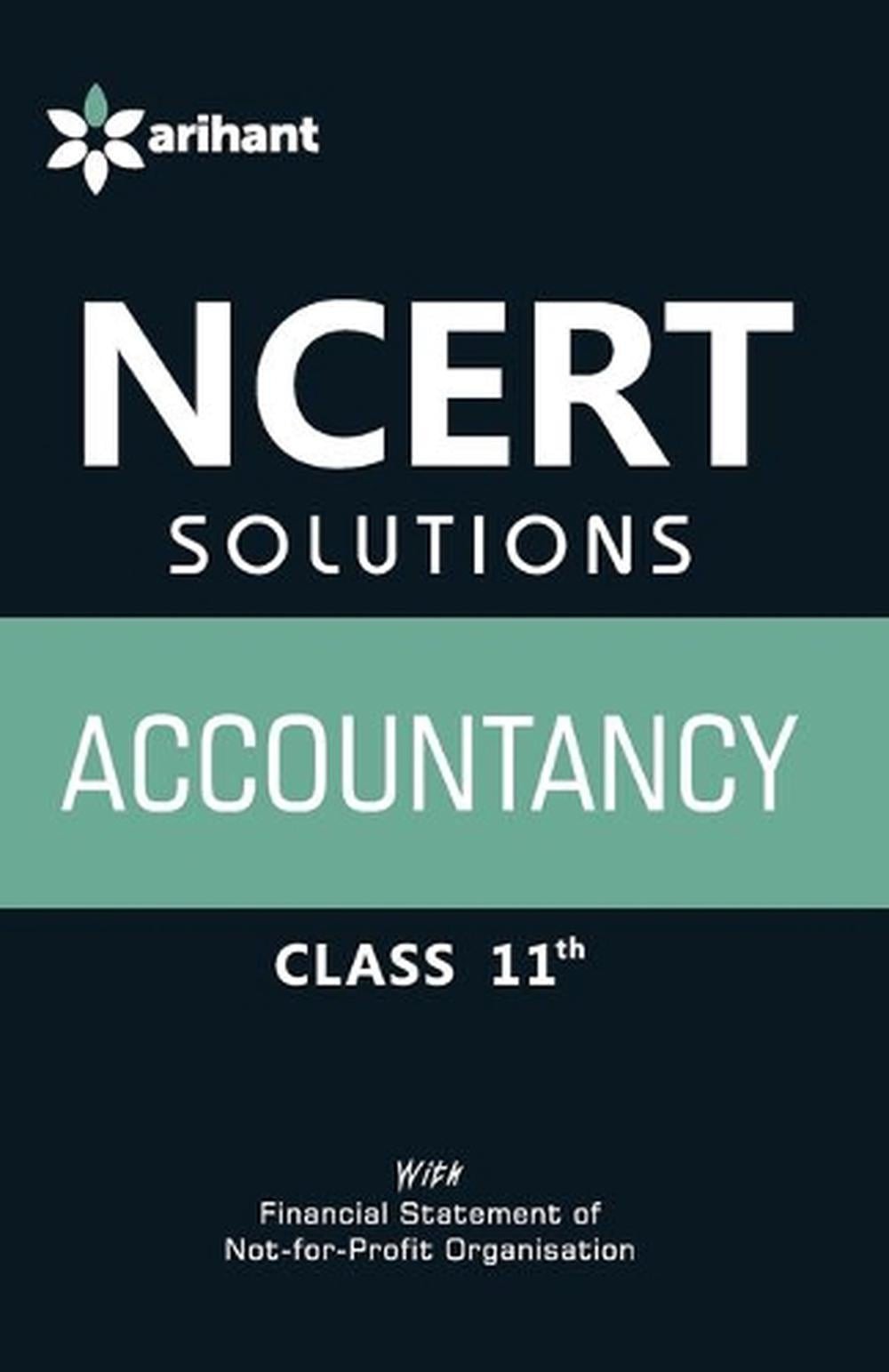 Ncert Solutions – Accountancy for Class 11th by Amit Kansal Paperback Book