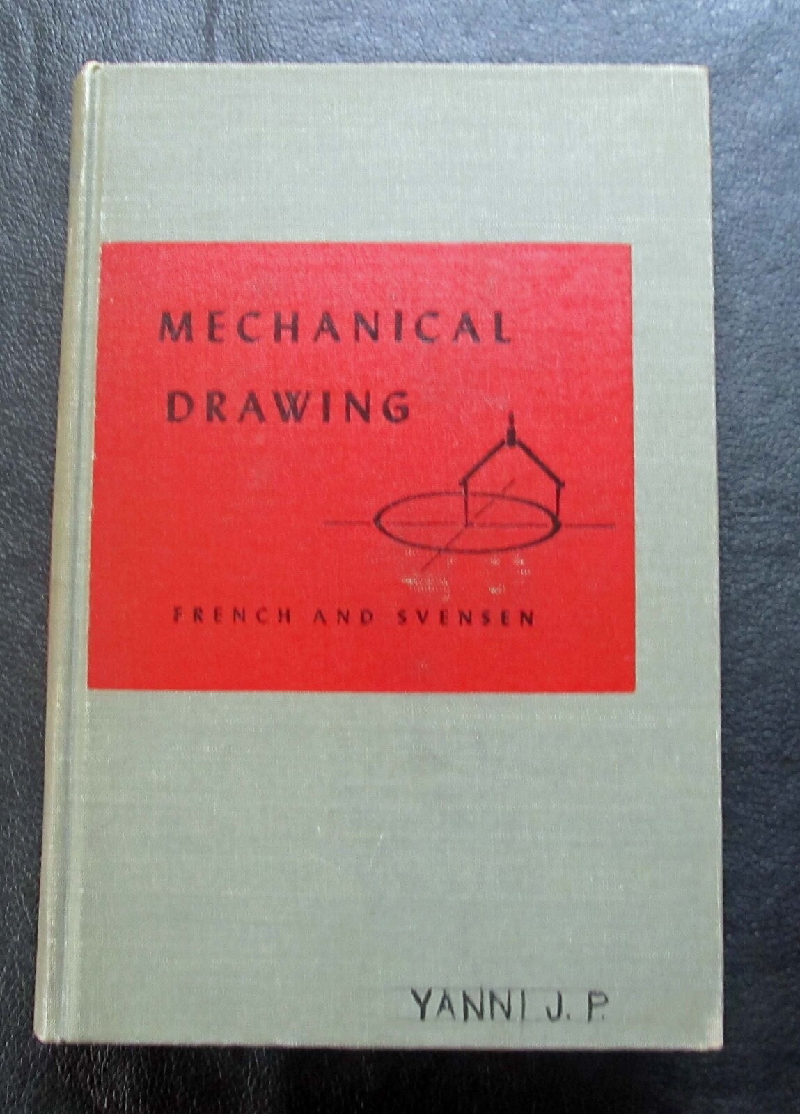 Mechanical Drawing ~ Fifth Edition ~ 1948 ~ Thomas E French ~ Carl L Svenson