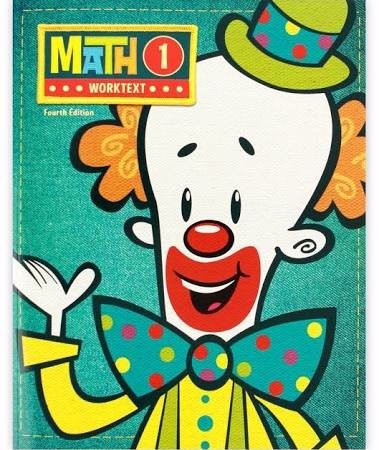 MATH 1 STUDENT WORKTEXT 4TH ED – Hardcover **BRAND NEW**