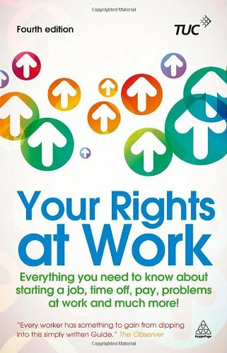 Your Rights at Work (Tuc Guide) By TUC. 9780749465216