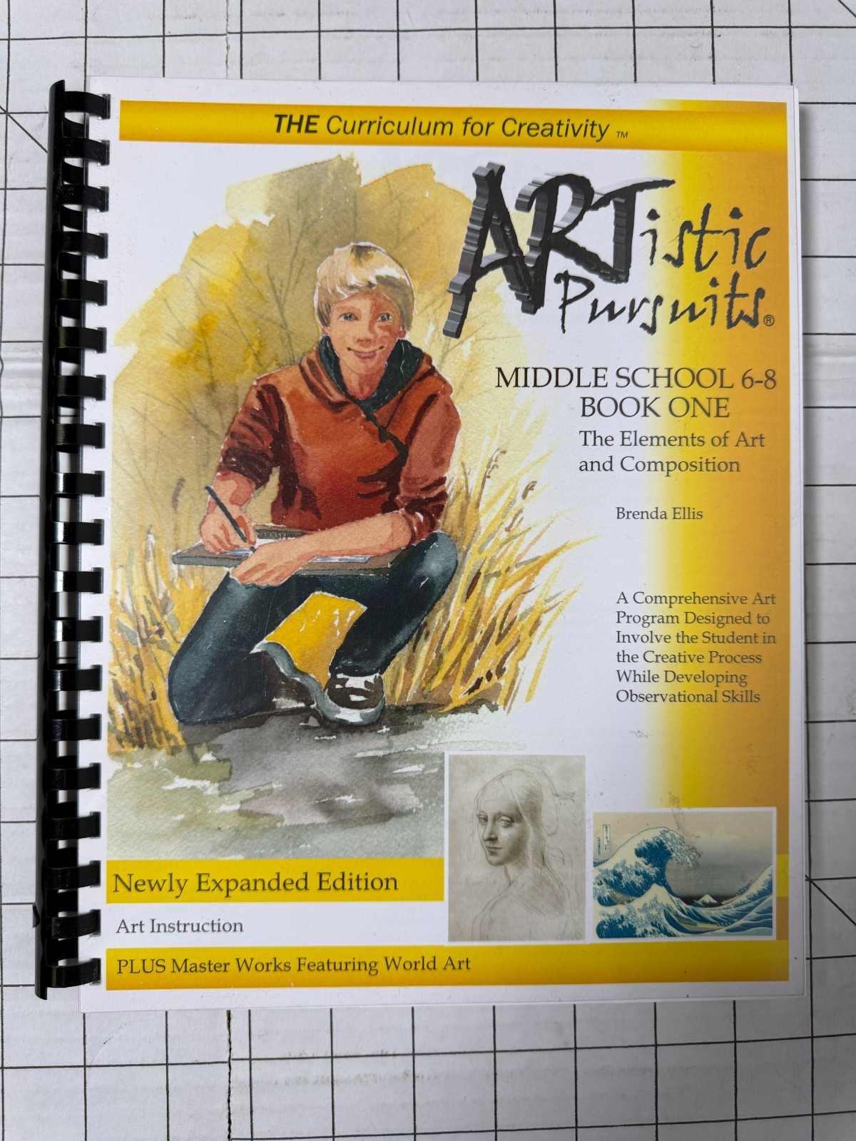 ARTistic Pursuits, Middle School 6-8 Book One by Brenda Ellis 3rd Edition Spiral