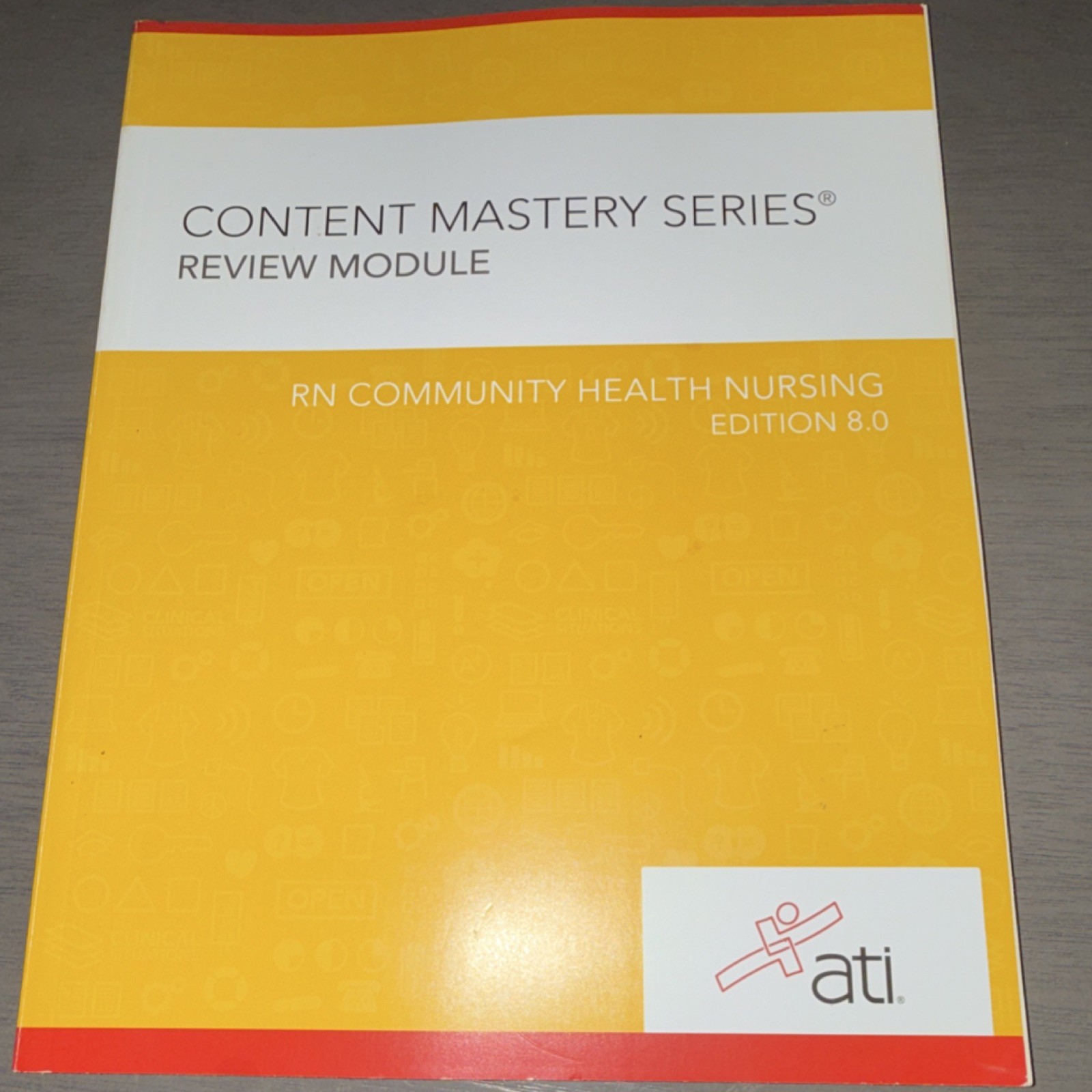 Assessment Technologies Institute RN Community Health Nursing Study Guide 8.0