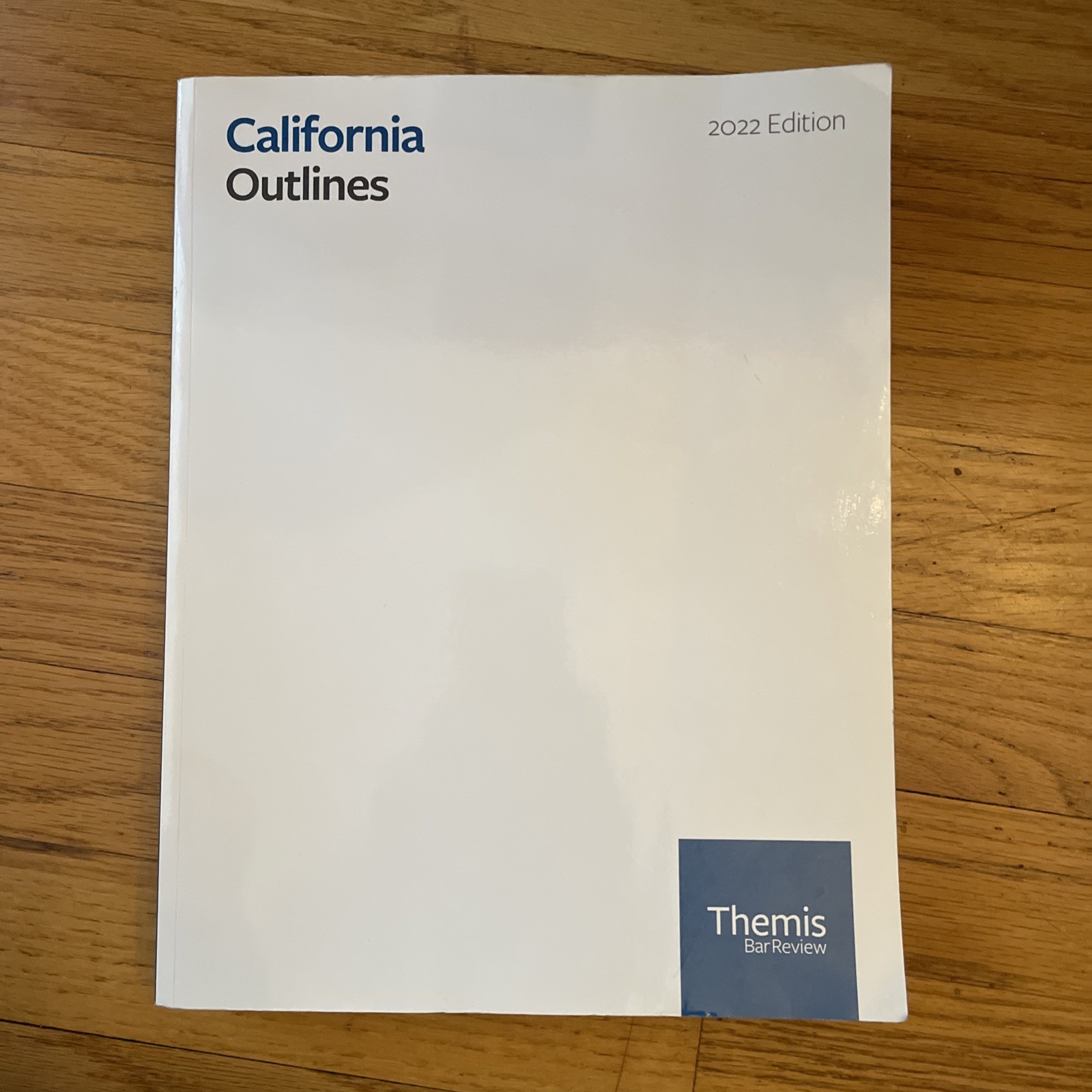 California Outlines 2022 Edition (Themis Bar Review)