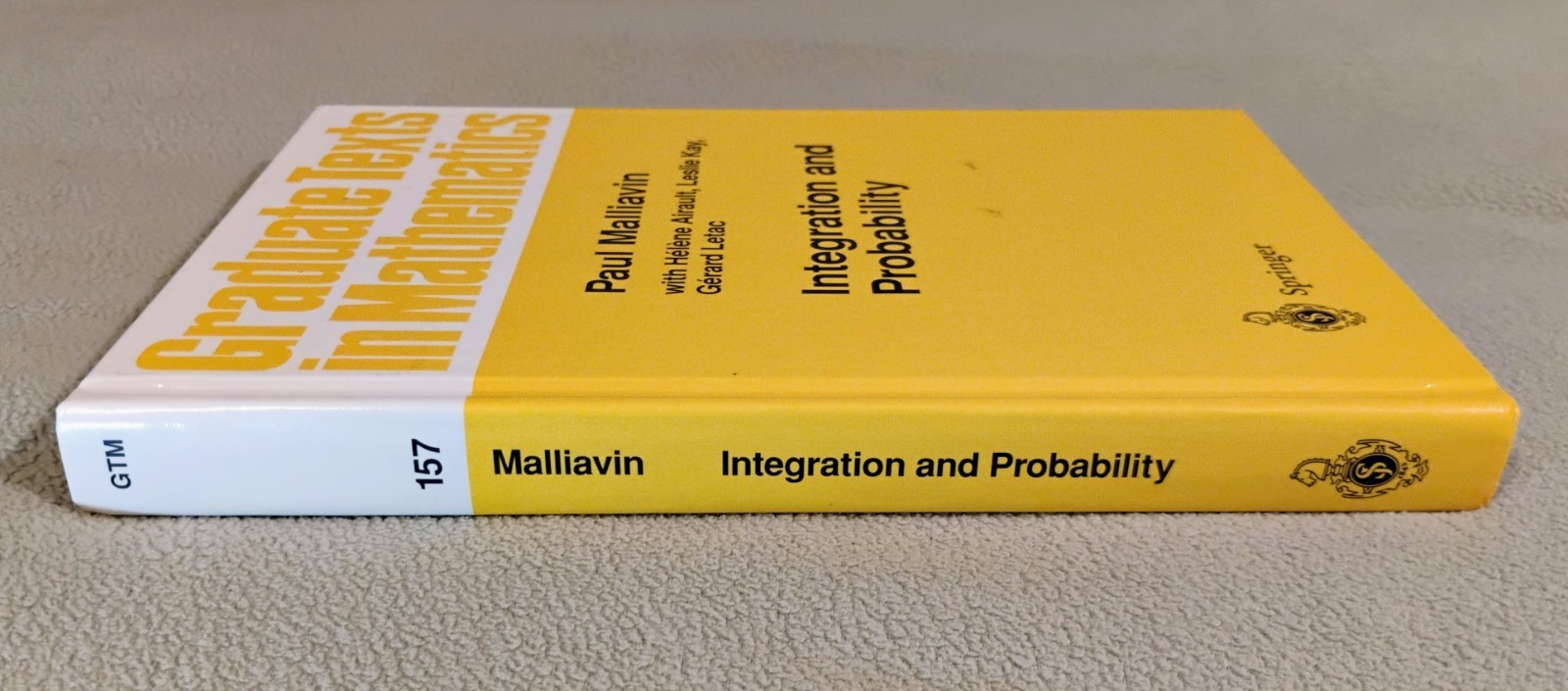 Integration and Probability by Paul Malliavin and 2 more
