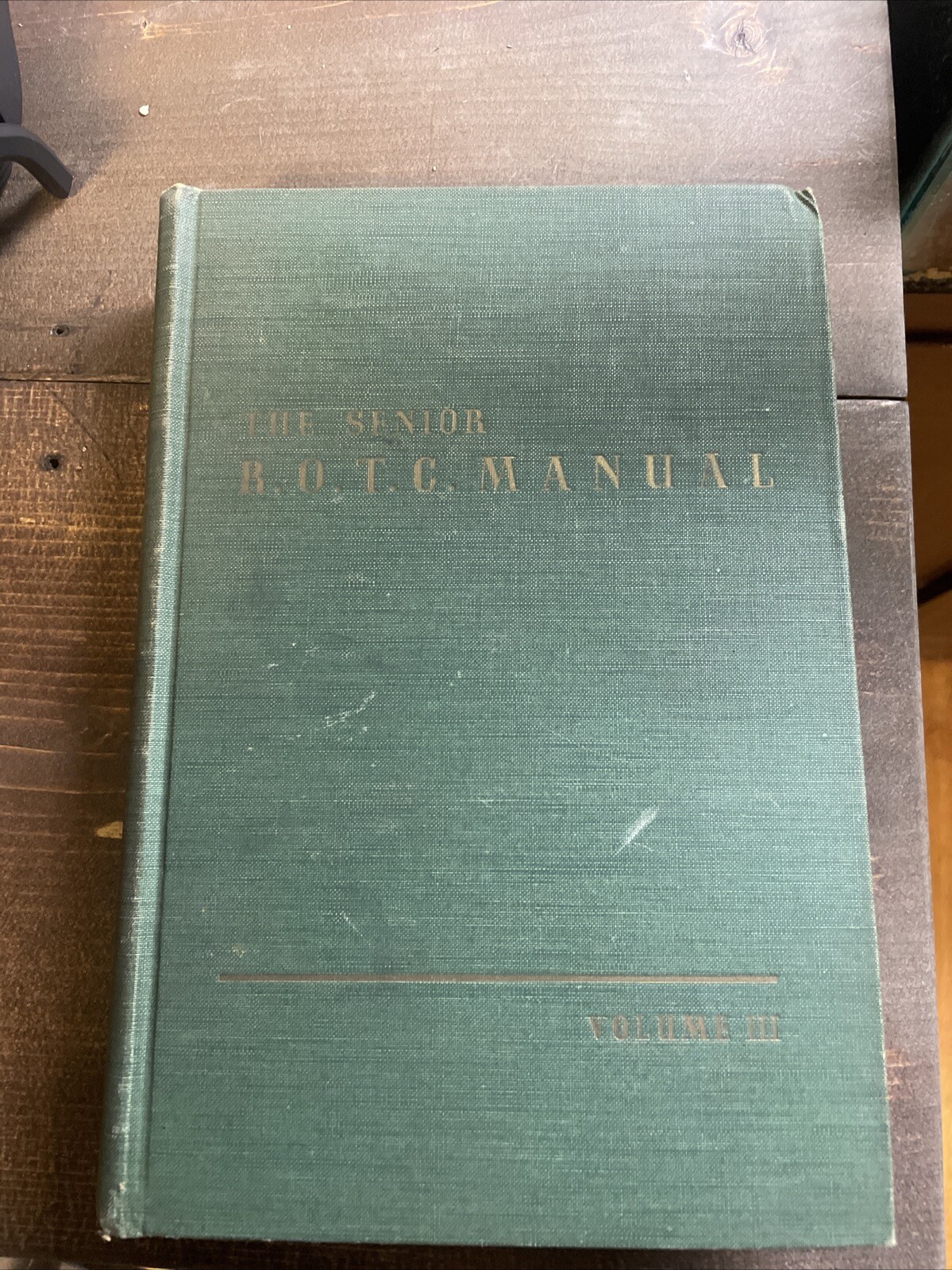 The Senior ROTC Manual, Volume 3 1950, HC Books militarily book