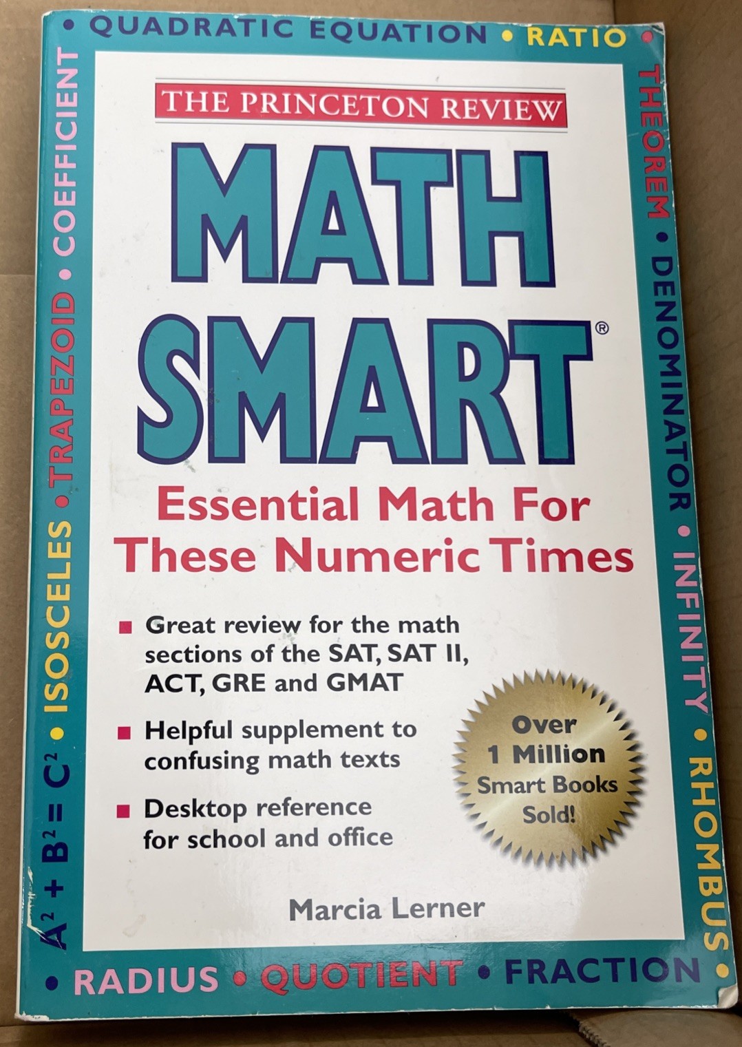 Princeton Review Ser.: Math Smart Essential Math for These Numeric Times