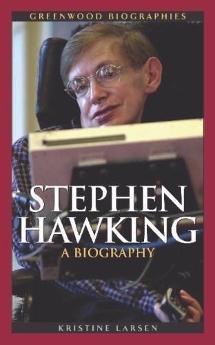 Stephen Hawking: A Biography (Greenwood Biographies) – hardcover Larsen, Kri…