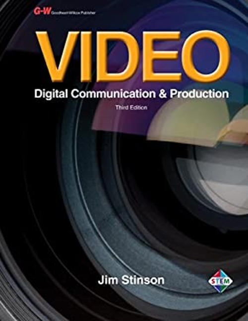 Video : Digital Communication and Production Hardcover Jim Stinso