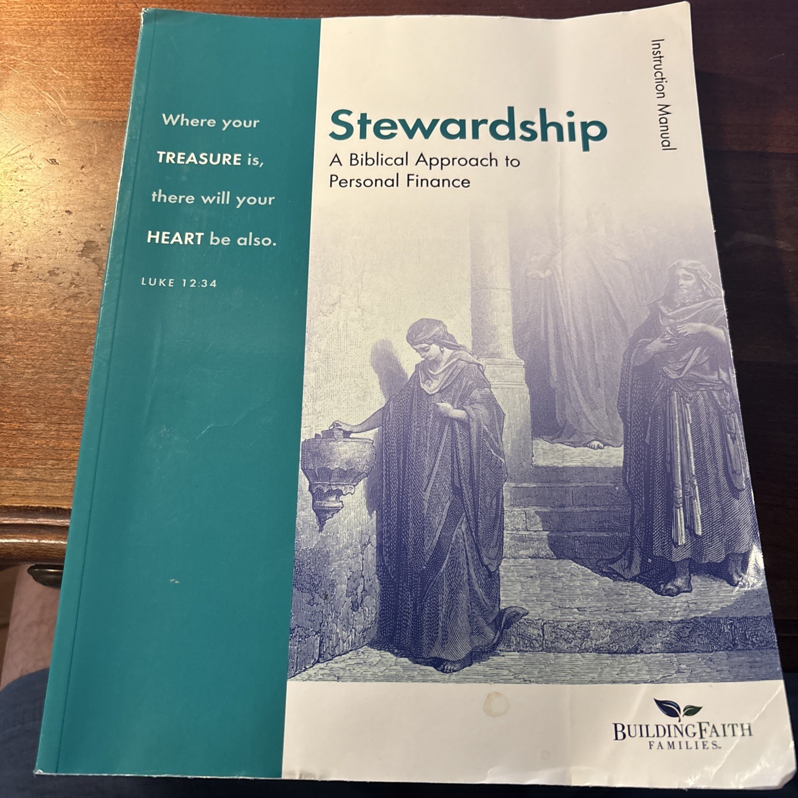 Stewardship Instruction Manual Only (2nd Edition) Building Faith Families