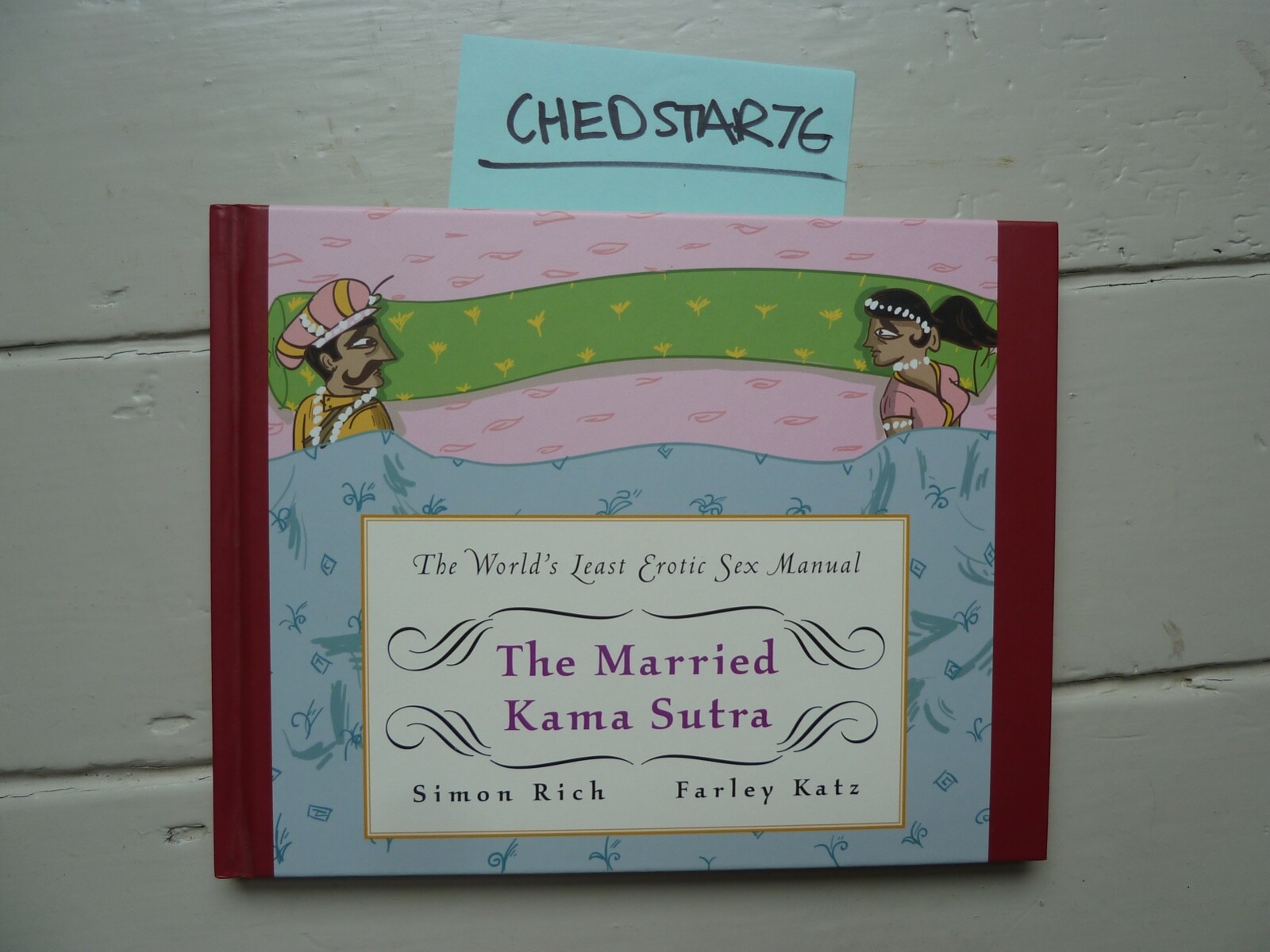 The Married Kama Sutra By Simon Rich, Farley Katz